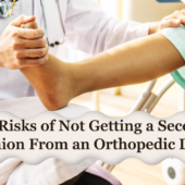 Getting a Second Opinion From an Orthopedic Doctor